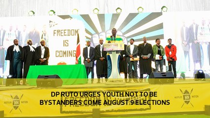 DP Ruto urges youth not to be bystanders on August 9 elections
