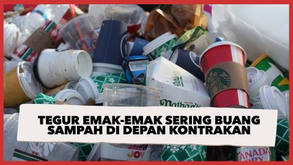 Berani Tegur Emak-Emak yang Sering Buang Sampah di Depan Kontrakan, Sender Ini Dapat Sanjungan dari Publik