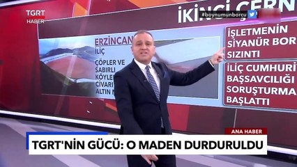 TGRT'nin Gücü: İliç'teki O Maden Durduruldu - TGRT Haber