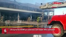 Ukrayna’da AVM’ye saldırıda can kaybı 18’e yükseldi