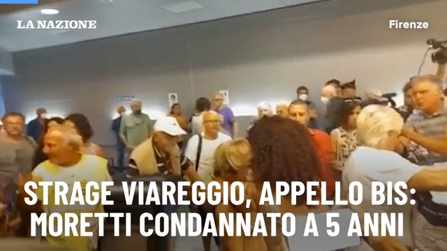 Strage Viareggio, appello bis: Moretti condannato a 5 anni
