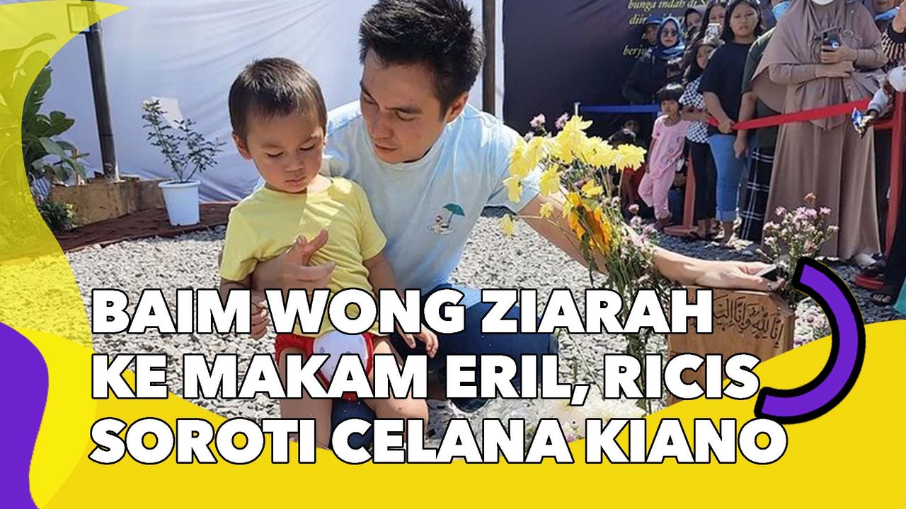 Baim Wong Mewek Ziarah ke Makam Eril, Ria Ricis Malah Soroti Celana Kiano: Habis Sunat Aunty