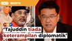 ‘Tiada keterampilan diplomatik’, ahli Parlimen DAP gesa PM batal lantik Tajuddin sebagai duta