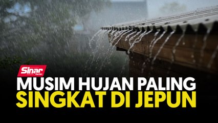 Musim hujan paling singkat dalam sejarah di Jepun