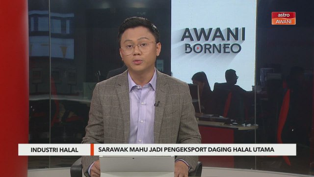 Industri Halal | Sarawak mahu jadi pengeksport daging halal utama di Asia Tenggara