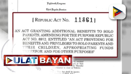 Solo parents sa bansa, makatatanggap ng karagdagang benepisyo mula sa pamahalaan sa ilalim ng RA 11861