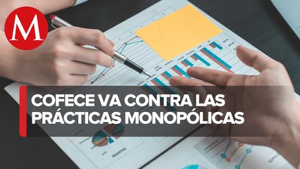 Cofece generó beneficios económicos por más de 2 mil 500 mdp a consumidores