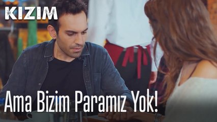 Ama bizim paramız yok! 