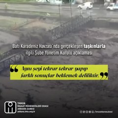 İmo Ankara Şubesi: "Batı Karadeniz'deki Yağış Miktarı Mühendislik Yapılarının Tasarım Hesaplarının Esas Alındığı Değerlerin Üzerinde Değil"