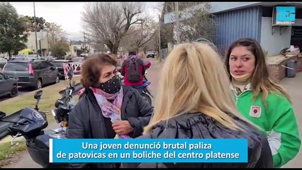 Una joven denunció brutal paliza de patovicas en un boliche del centro platense