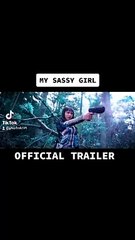 FILM MY SASSY GIRL 2022