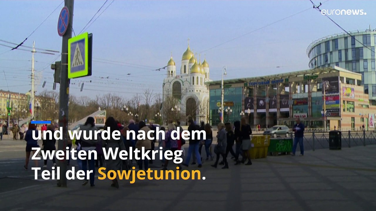 Kaliningrad: Deutsche Vergangenheit und keine Angst vor Sanktionen