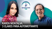 Karen Montalva: 3 Claves para automativarte - Quijoteando Vida con William Echeverría