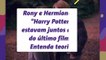 Rony e Hermione, de "Harry Potter", estavam juntos antes do último filme? Entenda teoria!
