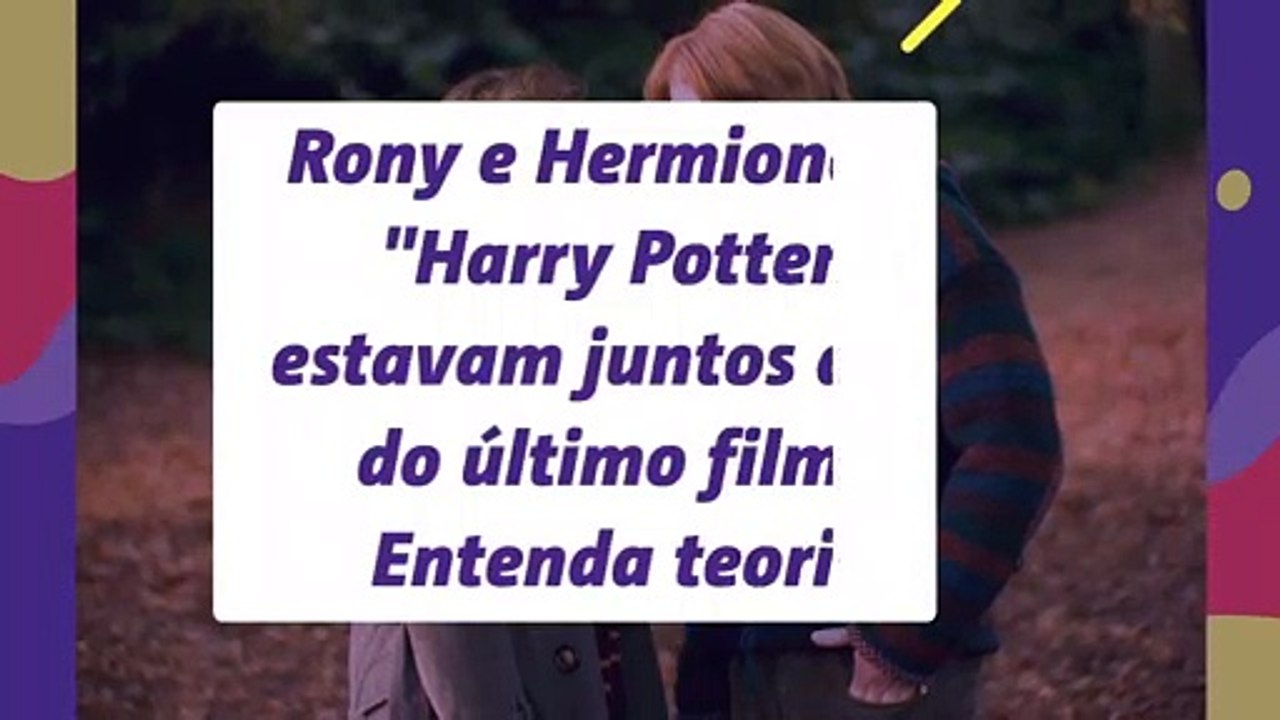 Rony e Hermione, de "Harry Potter", estavam juntos antes do último filme? Entenda teoria!