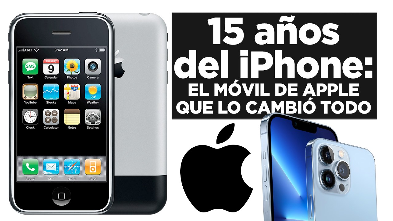 El iPhone de Apple cumple 15 años | Tech Talks