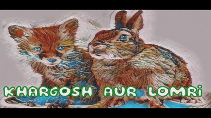 #urdustories FEBA Stories - Khargosh and Lomri - Dais Dais ki Kahaniaan