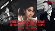 Apart from Sridevi, these celebrities too couldn't make it alive from the bath tub