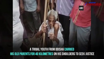 Watch: Man carries his parents on shoulders for 40 kilometers  to seek justice