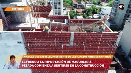 El freno a la importación de maquinaria pesada comienza a sentirse en la construcción