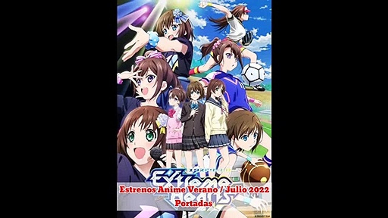 Estrenos Anime Verano/Julio 2022!!