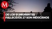 51 migrantes muertos, 27 son mexicanos en la tragedia de San Antonio, Texas