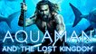Aquaman 2 And The Lost Kingdom - Film Aquaman 2 And The Lost Kingdom Official Trailer