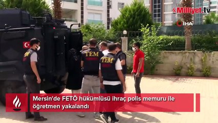 FETÖ hükümlüsü ihraç polis memuru ile öğretmen yakalandı