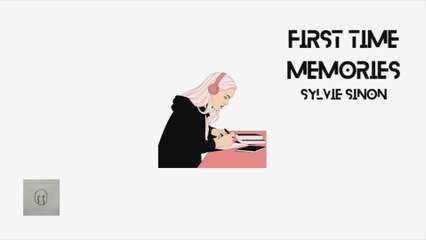 Sylvie Sinon / First Time Memories (Official Audio)