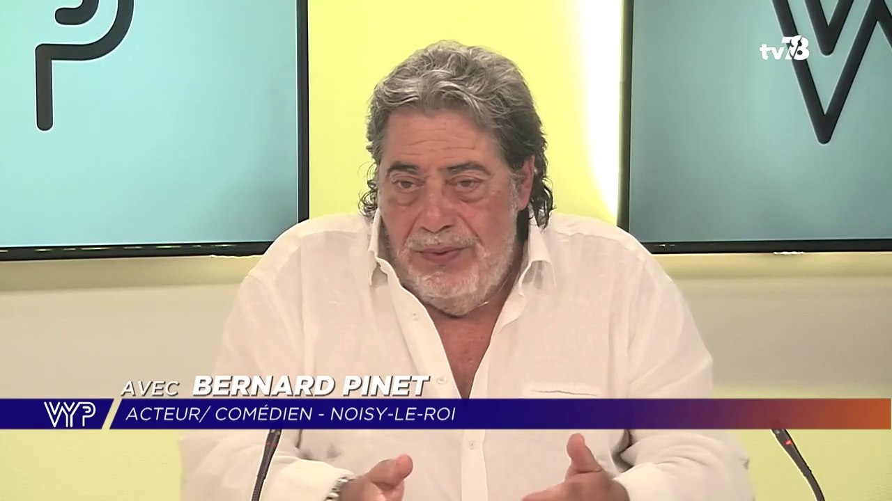 Bernard Pinet dans VYP - TV78 2022