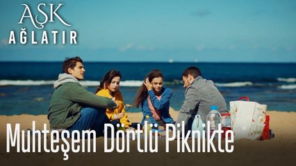 Muhteşem dörtlü piknikte