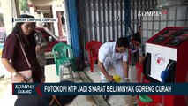 Di Bandar Lampung Beli Migor Curah Harus Bawa Fotokopi KTP