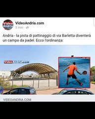 Andria: la pista di pattinaggio di via Barletta diventerà un campo da padel - i dettagli su www.videoandria.com