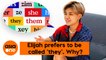 They/them: What’s the big deal about gender neutrality?