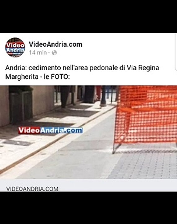 Andria: cedimento nell’area pedonale di Via Regina Margherita - i dettagli su www.videoandria.com
