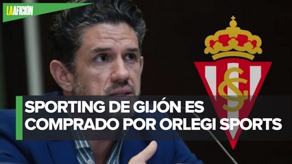 Orlegi Sports de Alejandro Irarragorri compra al Sporting de Gijón
