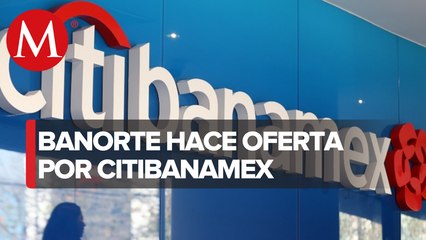 Banorte presenta oferta no vinculante por Banamex con BofA como asesor