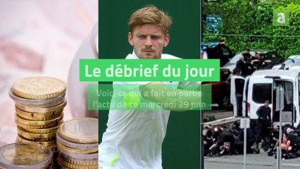 Le débrief du jour - 29062022