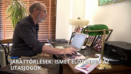 Egy több a járattörlés, de az utasoknak az esetek jelentős részében kártérítés jár