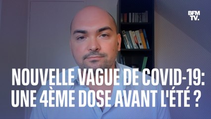 Covid-19: faut-il ouvrir la 4ème dose à tous ?