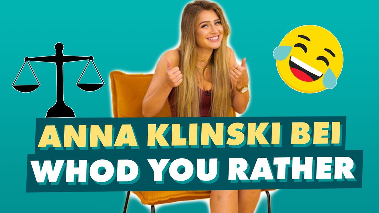 Würdest du eher - mit Anna Klinski!