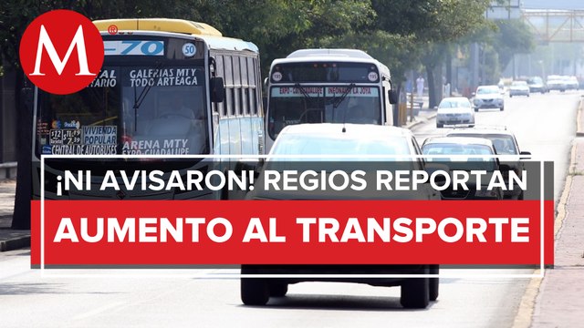Sorprende a usuarios aumento en tarifa de transporte público en Nuevo León