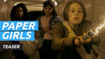 Teaser de Paper Girls, la nueva serie de Prime Video basada en el célebre cómic