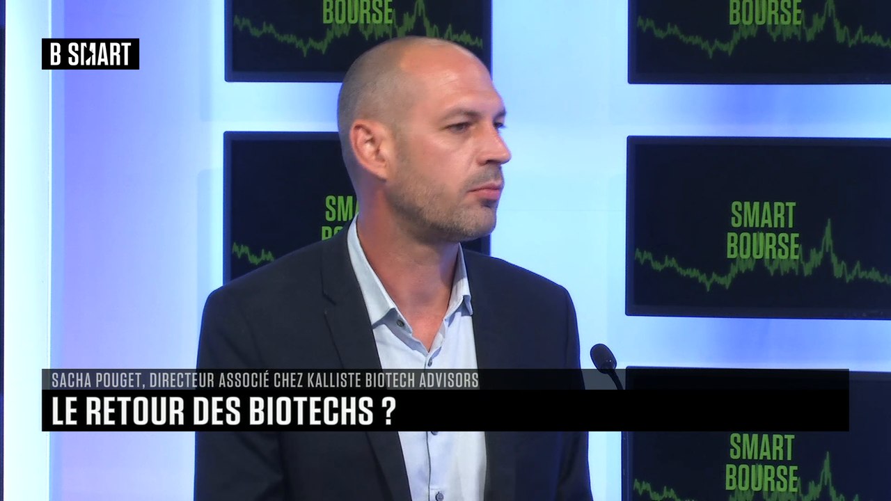 SMART BOURSE - Marchés à thème(s) : Sacha Pouget (Kalliste Biotech Advisors)