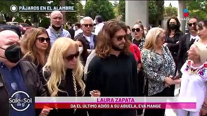 Llena de dolor, Laura Zapata despide a su abuelita Eva Mange