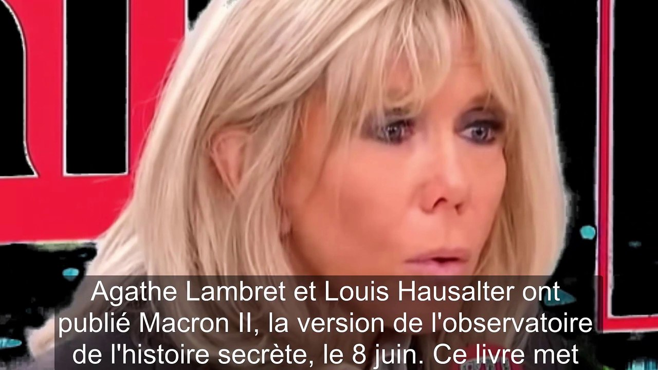 "N'importe quoi !" : quand Brigitte Macron s'est fâchée avec le conseiller d'Emmanuel