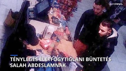 Életfogytiglani börtönbüntetésre ítélték Salah Abdeslamot, a párizsi merényletek fő vádlottját