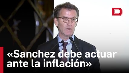 Feijóo exige a Sánchez actuar ya ante la inflación