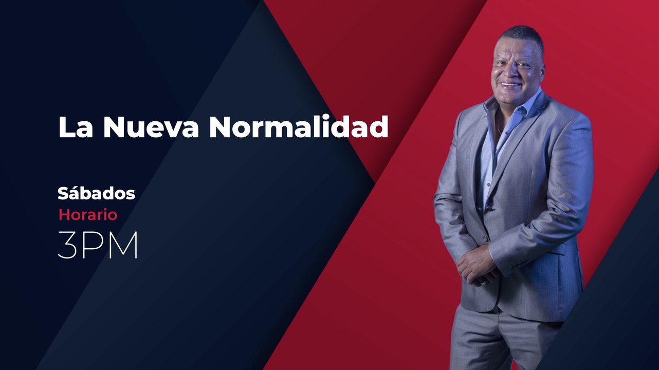 LA NUEVA NORMALIDAD 21 MAYO 2022