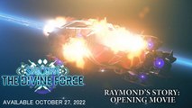 Star Ocean The Divine Force - Cinématique d'ouverture Raymond’s Story